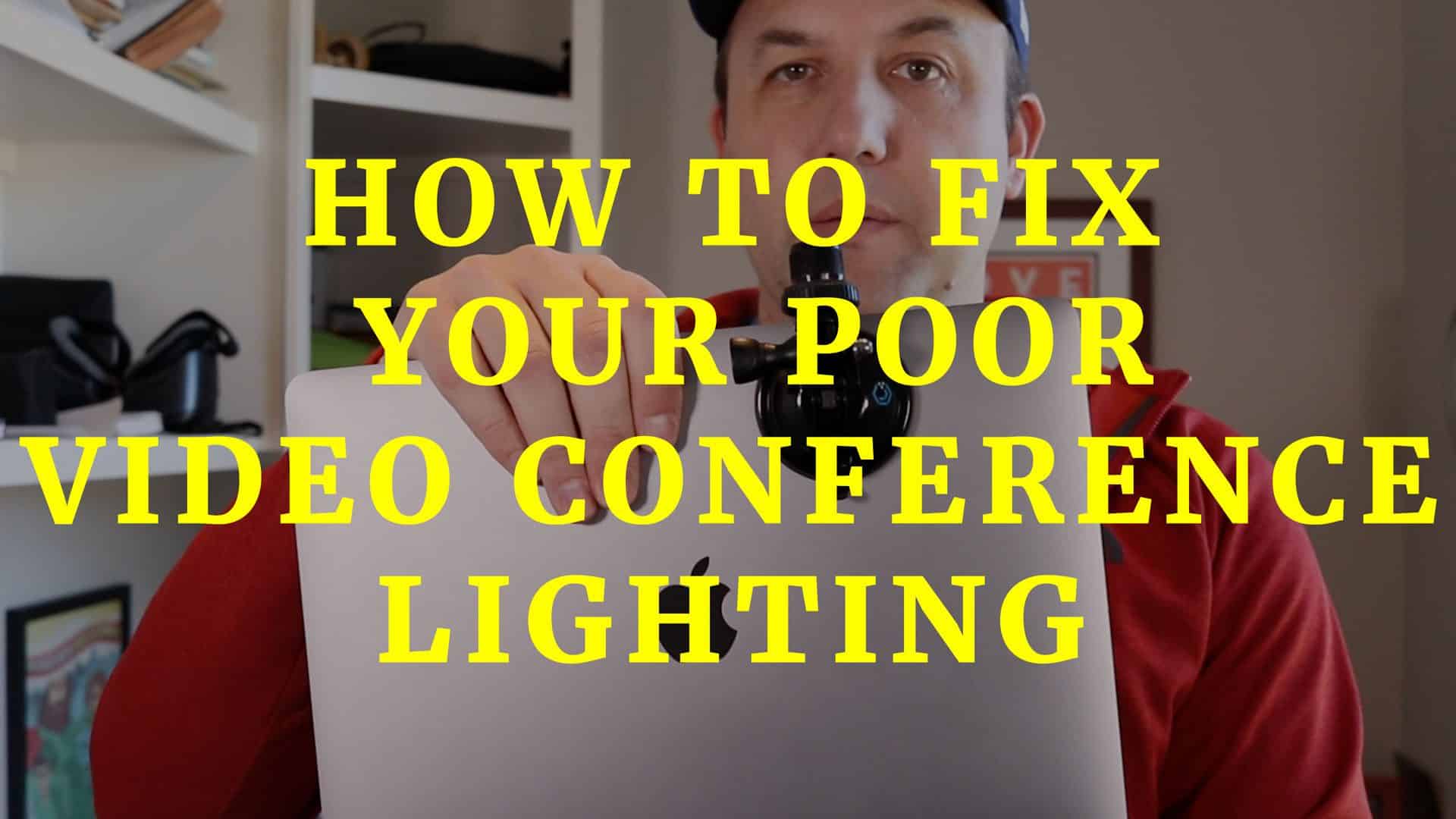 Poor-Video-Conference-Lighting-Portable-lighting-kit-solution-for-improving-your-poor-video-conference-lighting